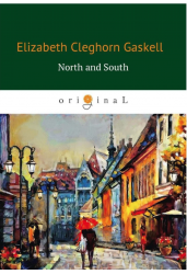 North and South. Север и Юг. На английском языке