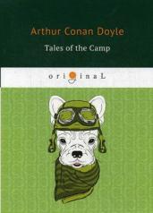 Tales of the Camp=Рассказы из кэмпа:на англ.яз