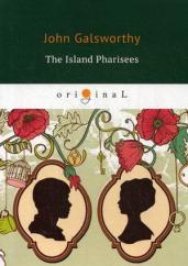 The Island Pharisees=Остров фарисеев:на англ.яз